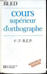 Cours supérieur d'orthographe... vignette