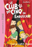 Le Club des cinq en embuscade vignette