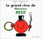 Le grand rêve de monsieur Petit vignette