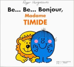Be... Be... Bonjour, madame Timide vignette