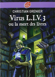 Virus LIV 3 ou La mort des livres vignette