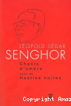 Chants d'ombre ; suivi de Hosties noires vignette