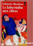 Le Labyrinthe aux olives vignette