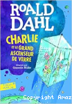 Charlie et le grand ascenseur de verre vignette