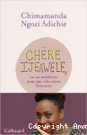 Chère Ijeawele ou une manifeste pour une éducation féministe vignette