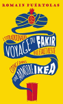 L'extraordinaire voyage du fakir qui était resté coincé dans une armoire Ikea vignette