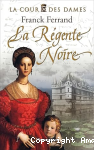 La Régente noire vignette