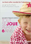 Tout se joue avant 6 ans vignette