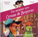 Une aventure avec Cyrano de Bergerac vignette